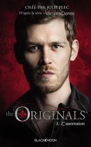 The Originals 1 - The Originals - Tome 1 - L'ascension