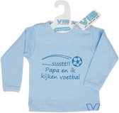 VIB - Shirt blauw Sst Papa en ik kijken voetbal 0-3 Maanden
