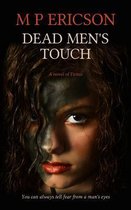 Dead Men's Touch