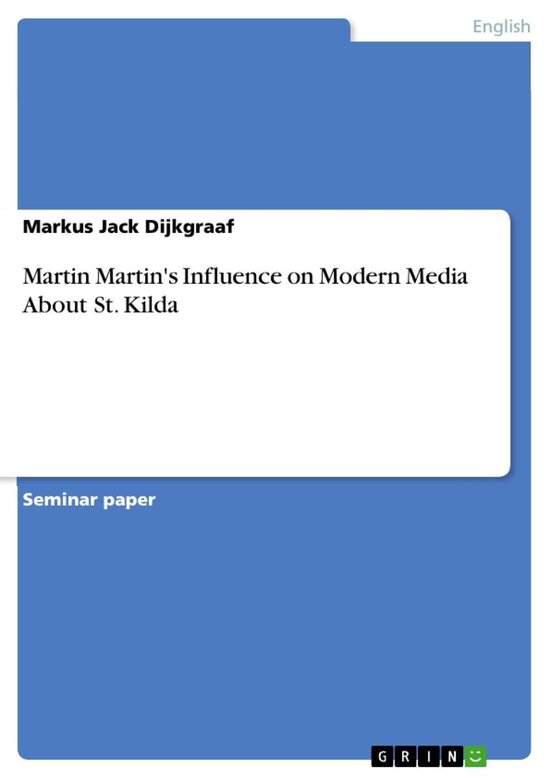 Martin Martin's Influence on Modern Media About St. Kilda - cover