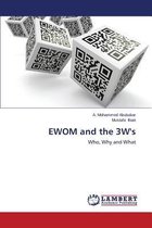 Ewom and the 3w's