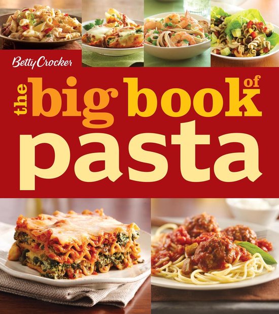 Betty Crocker Big Book 20 - Betty Crocker The Big Book Of Pa ... - cover