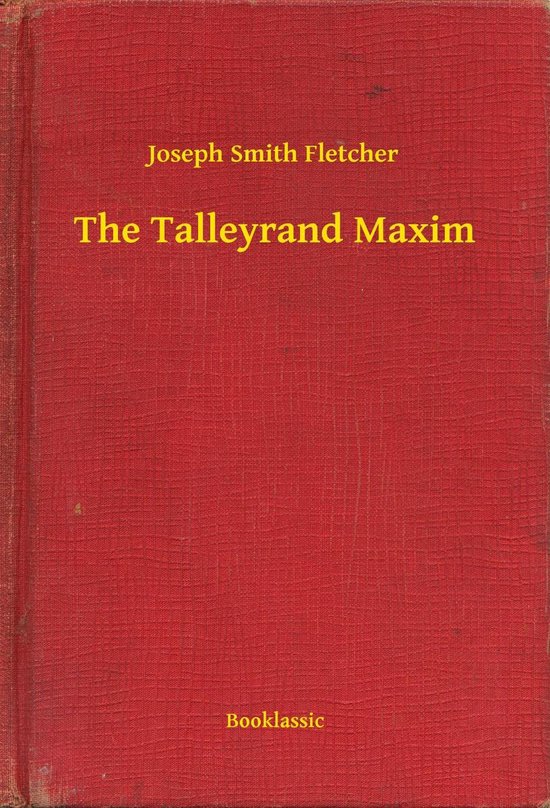 The Talleyrand Maxim - cover