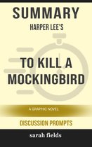 Summary: Harper Lee's To Kill a Mockingbird