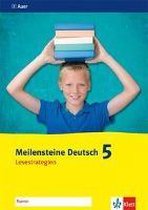 Meilensteine Deutsch - Lesestrategien. Lesen 5. Klasse