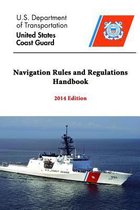 Navigation Rules and Regulations Handbook - 2014 Edition