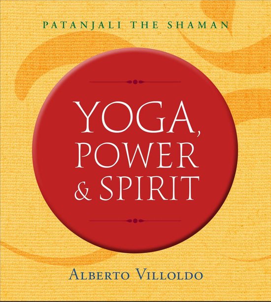 Yoga, Power, and Spirit - cover
