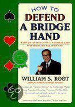 How to Defend a Bridge Hand