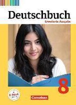 Deutschbuch 8. Schuljahr - Erweiterte Ausgabe - Schülerbuch