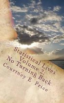 Statistical Lives Volume 2
