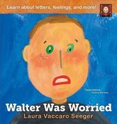 Walter Was Worried