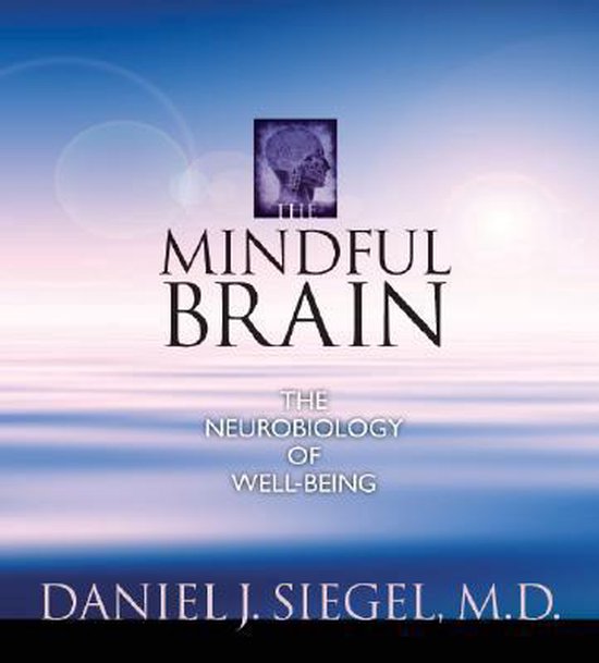 The Mindful Brain