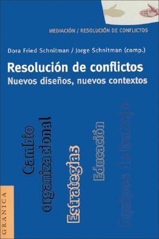 Resolucion De Conflictos. Nuevos Disenos, Nuevos Contextos - cover