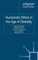 Humanism in Business Series - Humanistic Ethics in the Age of Globality
