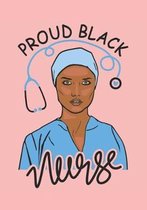Proud Black Nurse