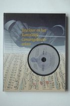 Bruckner en het koninklijk concertgebouworkest