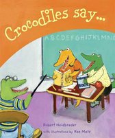 Crocodiles Say