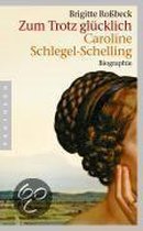 Zum Trotz glücklich