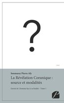 Essai 1 - La Révélation Coranique : source et modalités