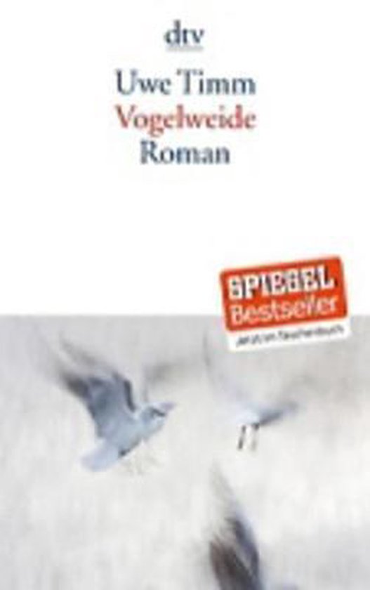 Livre "Vogelweide" par Uwe Timm, avec l'autocollant SPIEGEL Bestseller et une image de deux mouettes.