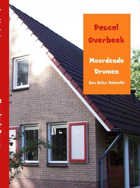 Cover van het boek 'Moordende dromen' van Pascal Overbeek