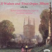 A Walton And Finzi Organ Album / The Organ Of Hereford Cathedral