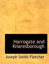 Harrogate and Knaresborough