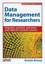 Research Skills - Data Management for Researchers