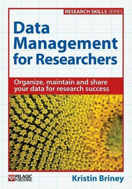 Research Skills - Data Management for Researchers - cover