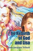 The Rebirth of God and Lisa