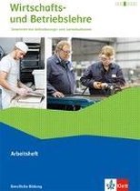 Wirtschafts- und Betriebslehre. Arbeitsheft