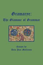 Gramarye: The Glamour of Grammar