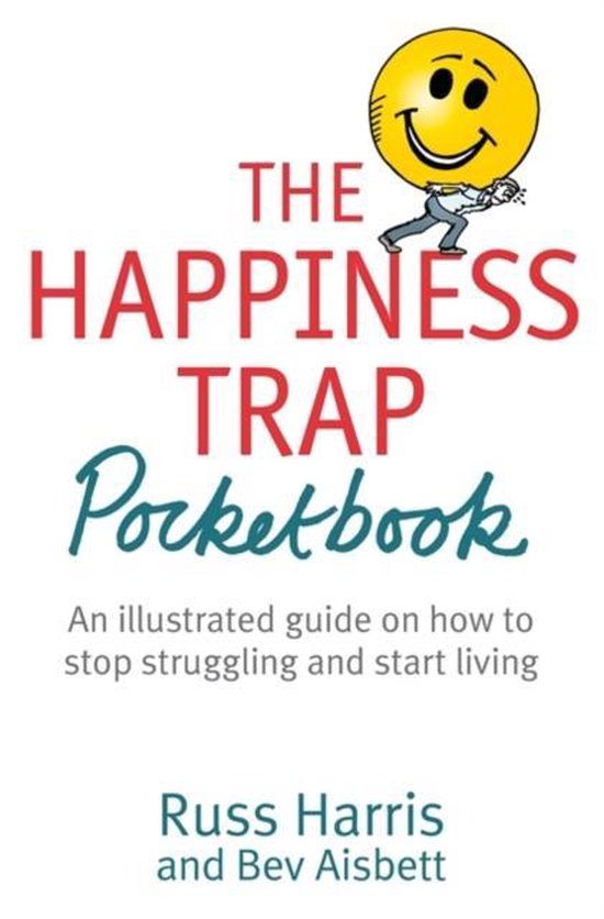 Happiness Trap Pocket Book, Russ Harris 9781472111821 Boeken bol