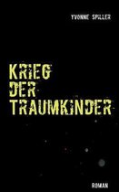 Krieg der Traumkinder