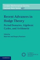 London Mathematical Society Lecture Note Series 427 - Recent Advances in Hodge Theory