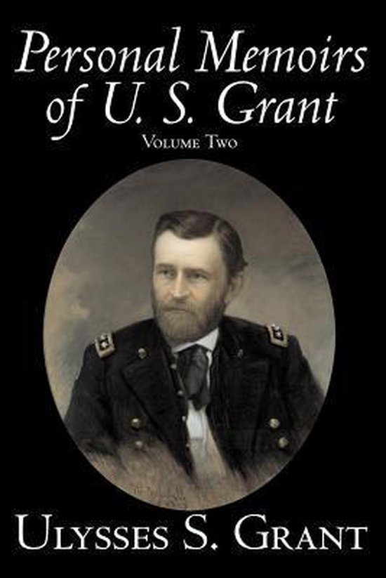Personal Memoirs of U. S. Grant, Volume Two - cover