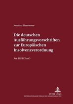 Die deutschen Ausführungsvorschriften zur Europäischen Insolvenzverordnung