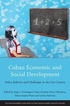 Cuban Economic and Social Development - Policy Reforms and Challenges in the 21st Century