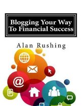 Blogging Your Way to Financial Success