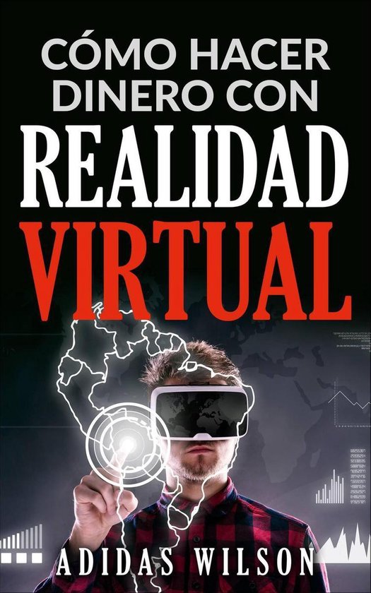 Cómo hacer dinero con realidad virtual - cover