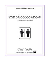 Côté Jardin - Vive la colocation !