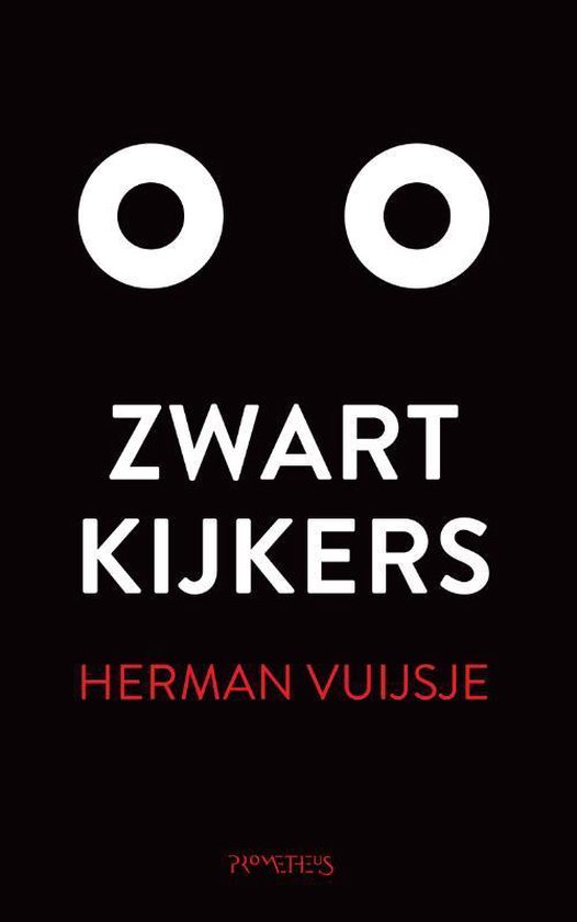 Zwartkijkers - Herman Vuijsje | Northernlights300.org