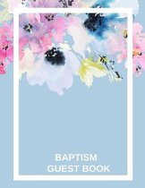 Baptism Guest Book: Memory Message Book with Photo Page & Gift Log for Family, Friends & Guest to Write Wishes & Aspiration and Sign in Us