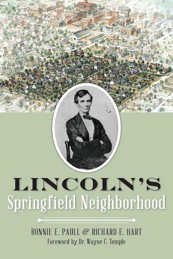 Lincoln's Springfield Neighborhood - cover