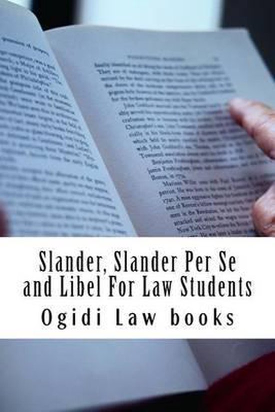 Slander, Slander Per Se and Libel for Law Students - cover