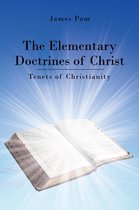 The Elementary Doctrines of Christ