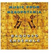 Baghdad Ensemble - Music From Mesopotamia (CD)