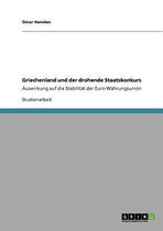 Griechenland Und Der Drohende Staatskonkurs