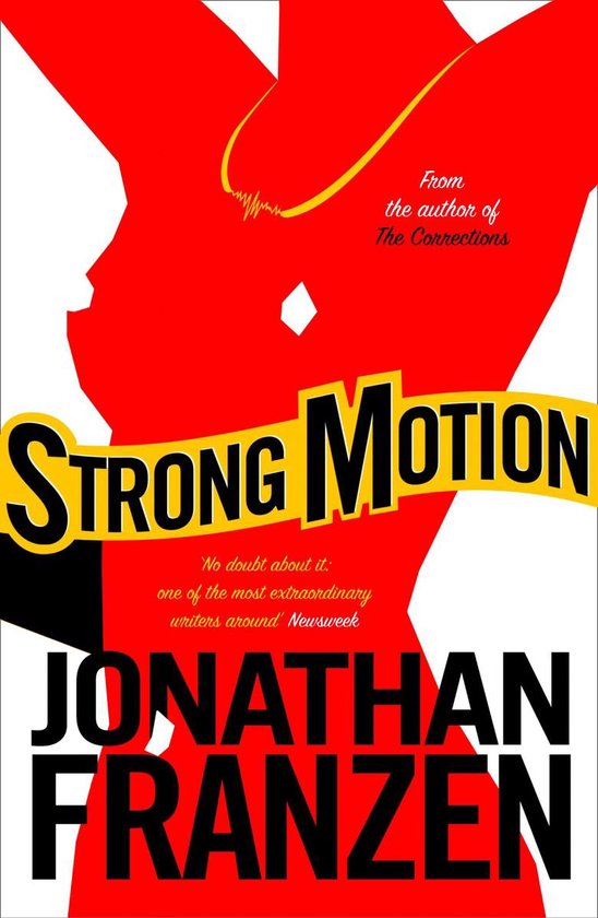 Boek 'Strong Motion' van Jonathan Franzen, met rode en witte illustratie.