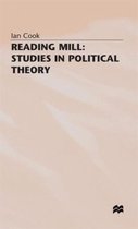 Reading Mill: Studies in Political Theory